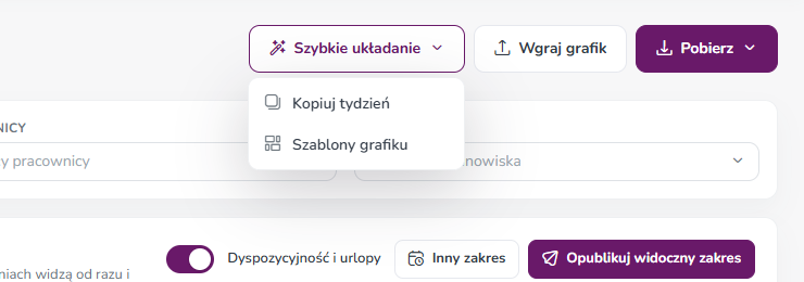 Rozwinięte menu Szybkie układanie z opcjami Kopiuj tydzień i Szablony grafiku