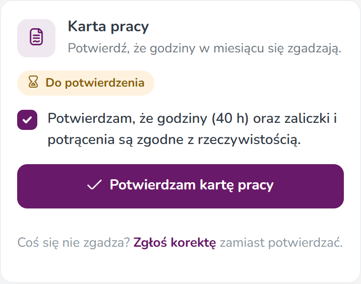 Karta pracy do potwierdzenia — zaznaczone pole Potwierdzam i przycisk Potwierdzam kartę pracy
