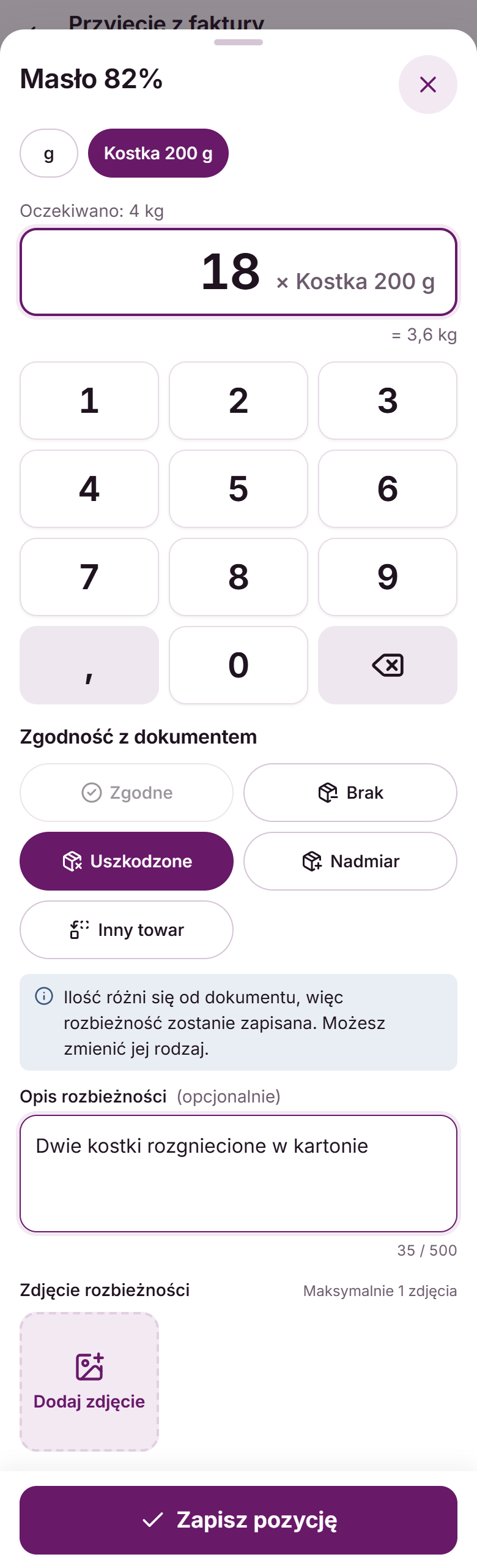 Edycja pozycji Masło 82%: przyjęto 18 × Kostka 200 g zamiast 4 kg, rodzaj Uszkodzone, opis i miejsce na zdjęcie