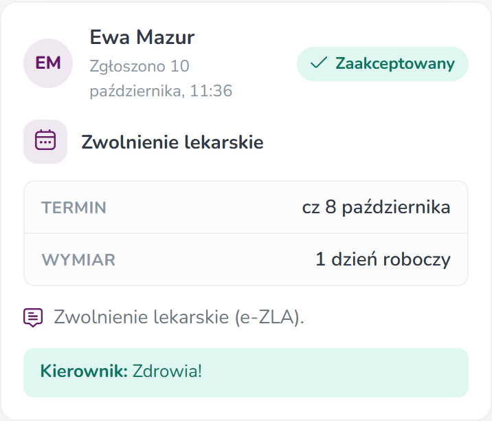 Rozpatrzony wniosek Zwolnienie lekarskie Ewy Mazur — termin 8 października, 1 dzień roboczy, komentarz kierownika Zdrowia!