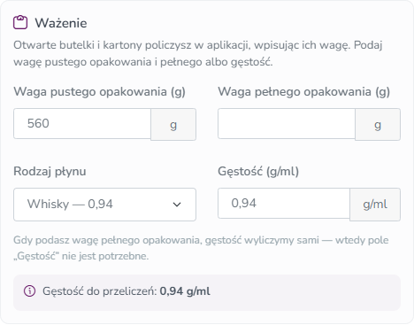 Sekcja Ważenie z gęstością wybraną z listy: Whisky — 0,94 g/ml