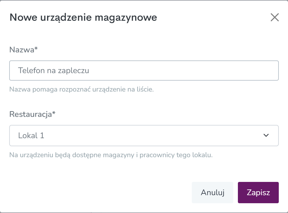 Formularz Nowe urządzenie magazynowe z nazwą i wyborem lokalu