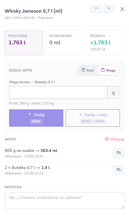 Pozycja policzona dwoma wpisami: 900 g na wadze → 363,4 ml oraz 2 × Butelka 0,7 l → 1,4 l