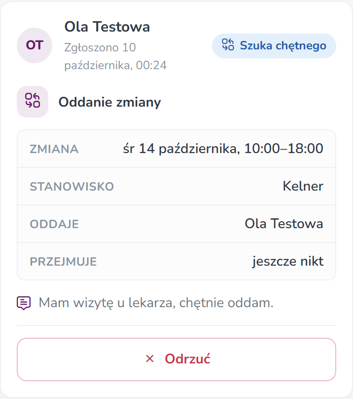 Karta wniosku Oddanie zmiany od Oli Testowej — zmiana 14 października 10:00–18:00, status Szuka chętnego, przycisk Odrzuć
